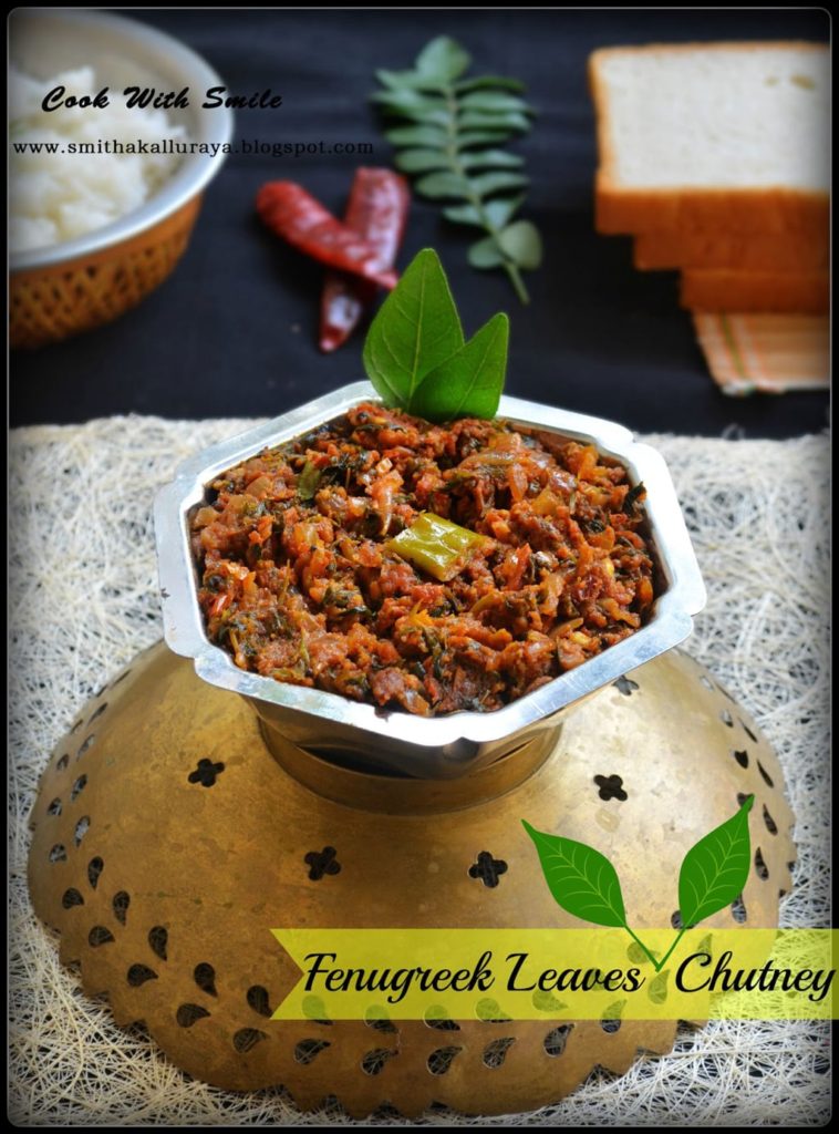 FENUGREEK LEAVES CHUTNEY / METHI CHUTNEY / MENTHE SOPPINA CHUTNEY
